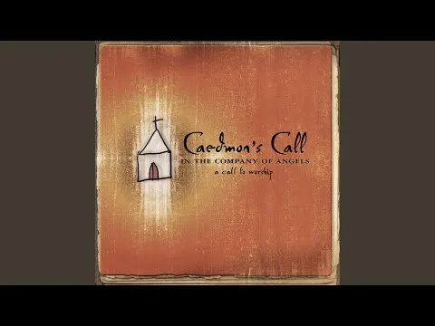 Who You Are by Caedmon's Call video thumbnail