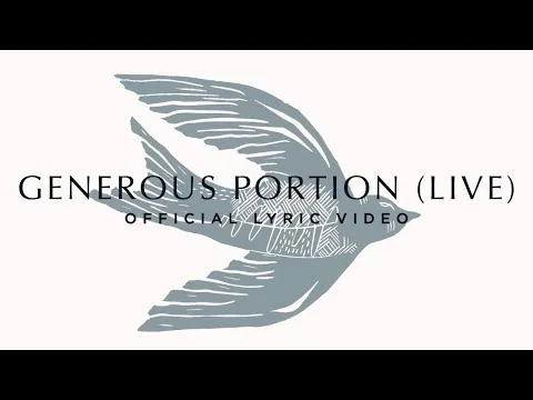 Generous Portion by Cageless Birds video thumbnail