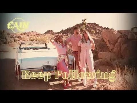 Keep Following by CAIN video thumbnail