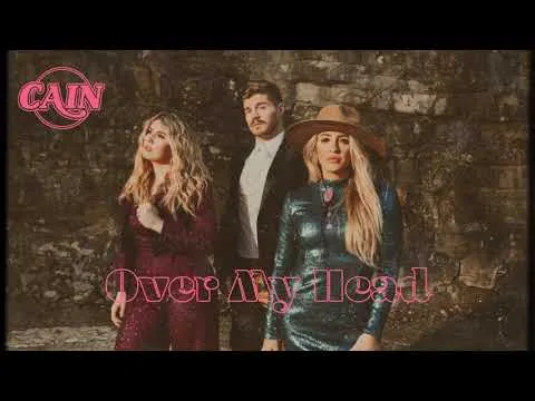 Over My Head by CAIN video thumbnail