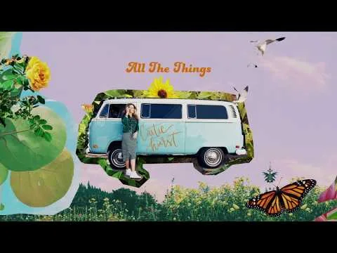 All The Things by Caitie Hurst video thumbnail