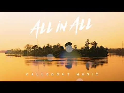 All in All by CalledOut Music video thumbnail