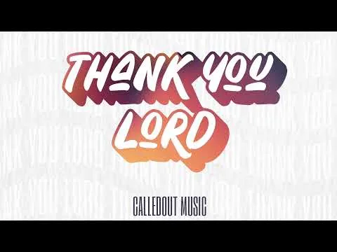 Thank You Lord official video thumbnail