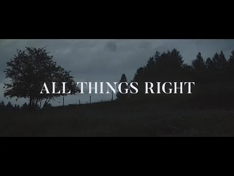 All Things Right by Cameron Moder video thumbnail