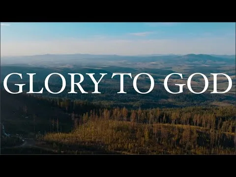 Glory to God  by Cameron Moder video thumbnail