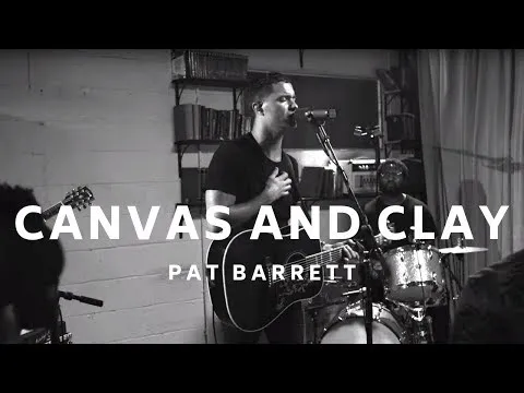 Canvas and Clay by Pat Barrett video thumbnail
