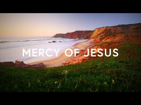 Mercy of Jesus by Canyon Hills Worship video thumbnail