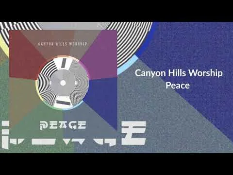 Peace by Canyon Hills Worship video thumbnail
