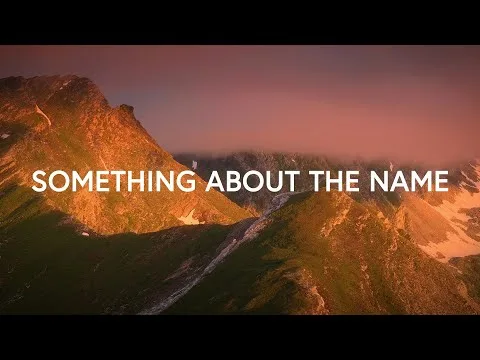 Something About The Name by Canyon Hills Worship video thumbnail