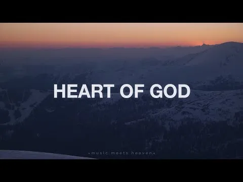 Heart Of God by Capital City Music video thumbnail