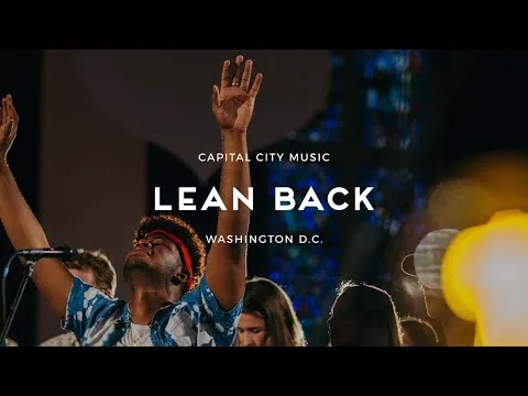 Lean Back by Capital City Music video thumbnail