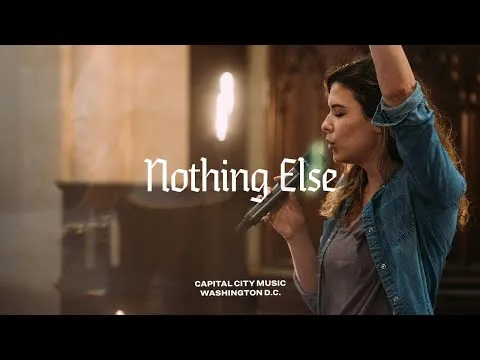 Nothing Else by Capital City Music video thumbnail