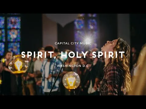 Spirit, Holy Spirit by Capital City Music video thumbnail
