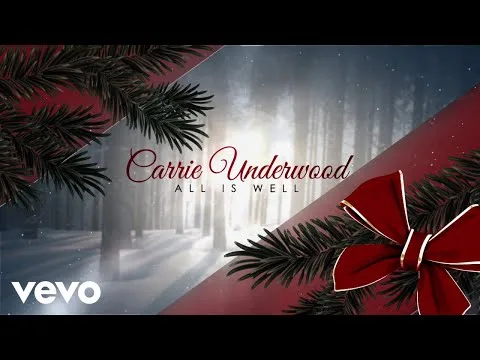 All is Well by Carrie Underwood video thumbnail
