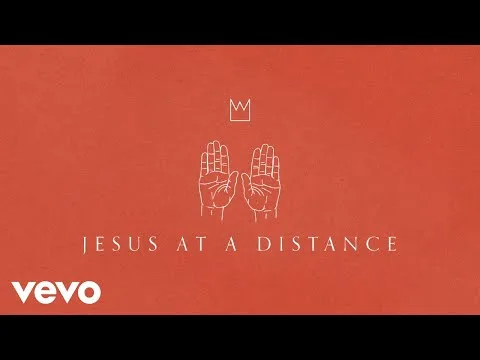 Jesus At A Distance official video thumbnail
