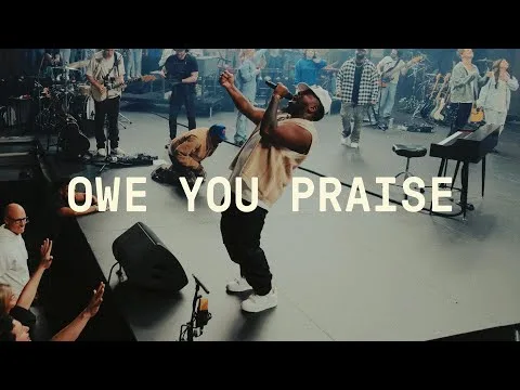 Owe You Praise official video thumbnail