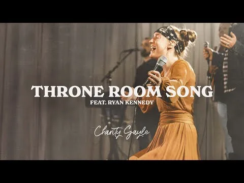 Throne Room Song by Charity Gayle video thumbnail