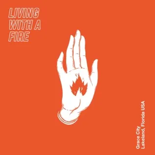 Album Art for Living with A Fire