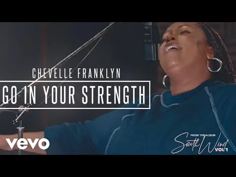 Go in Your Strength by Chevelle Franklyn video thumbnail