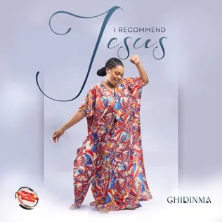 Chidinma I Recommend Jesus