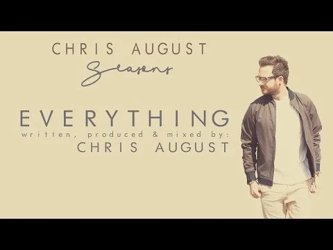 Everything by Chris August video thumbnail