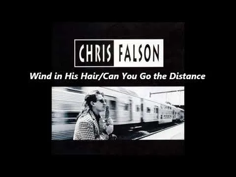 Wind In His Hair/Can You Go the Distance by Chris Falson video thumbnail