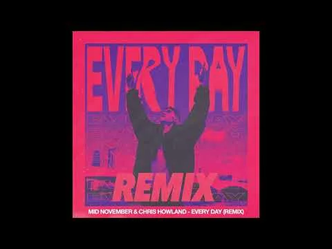 Every Day by Chris Howland video thumbnail