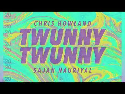 Twunny Twunny by Chris Howland video thumbnail