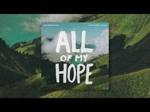 All Of My Hope official video thumbnail