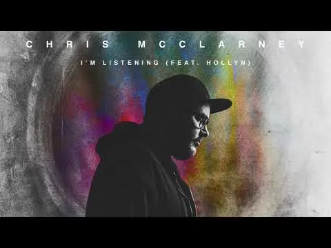 I'm Listening (Radio Version) by Chris McClarney video thumbnail