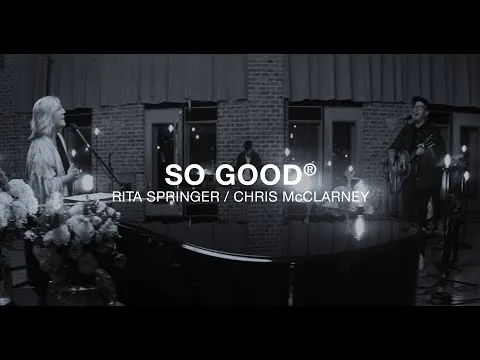 So Good by Chris McClarney video thumbnail
