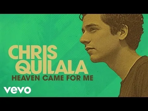 Heaven Came For Me by Chris Quilala video thumbnail