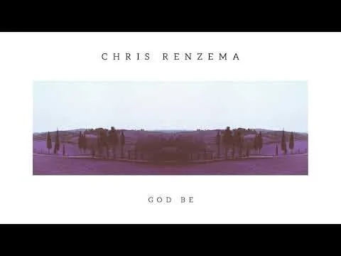 God, Be My Vision by Chris Renzema video thumbnail