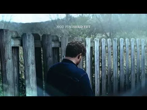 Not Finished Yet by Chris Renzema video thumbnail