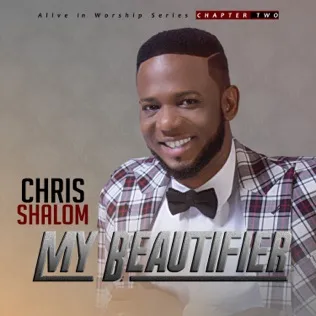 Chris Shalom Your Word is Truth