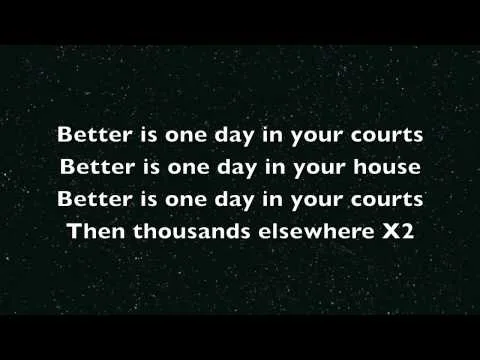Better Is One Day  by Chris Tomlin video thumbnail