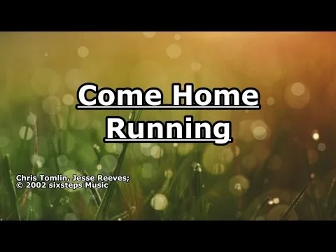 Come Home Running official video thumbnail