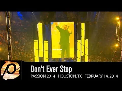 Don't Ever Stop by Chris Tomlin video thumbnail