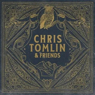 Chris Tomlin God Who Listens