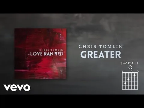 Greater by Chris Tomlin video thumbnail