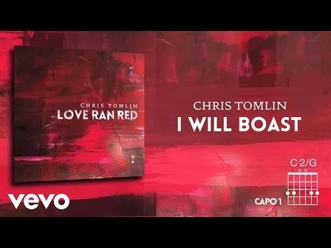 I Will Boast by Chris Tomlin video thumbnail