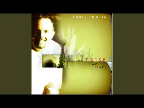 Need You Now by Chris Tomlin video thumbnail
