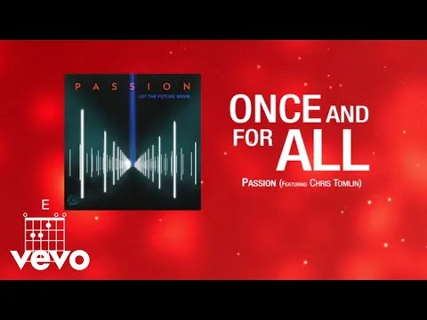 Once and For All by Chris Tomlin video thumbnail