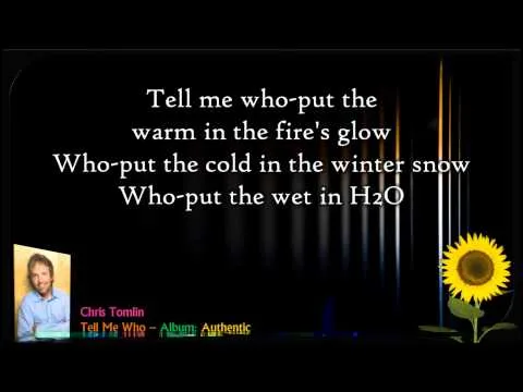 Tell Me Who  by Chris Tomlin video thumbnail