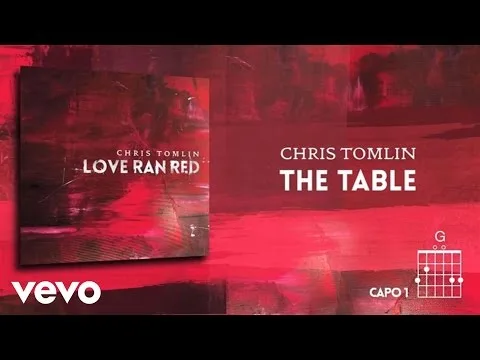The Table by Chris Tomlin video thumbnail