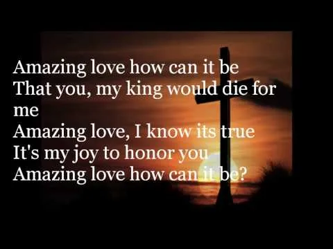 You Are My King (Amazing Love) by Chris Tomlin video thumbnail