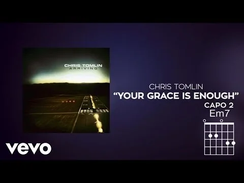 Your Grace Is Enough by Chris Tomlin video thumbnail