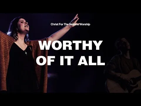 Worthy Of It All official video thumbnail