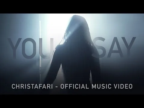 You Say official video thumbnail
