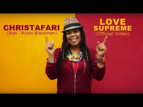 Love Supreme by Christafari video thumbnail